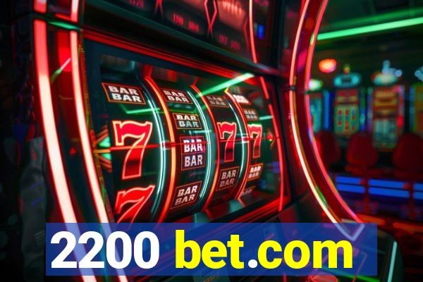 2200 bet.com